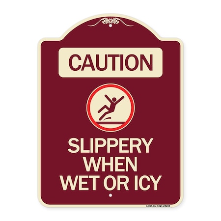 Signmission Caution Slippery When Wet or Icy W/ Graphic Heavy-Gauge Aluminum Sign, 24" H, BU-1824-24285 A-DES-BU-1824-24285